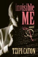 Invisible Me [Hardcover]