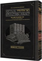 The Kleinman Edition Kitzur Shulchan Aruch - Code of Jewish Law Volume 1 (Chapters 1-34) [Hardcover]