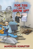 For This I Had to Grow Up? [Hardcover]