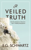 A Veiled Truth [Hardcover]