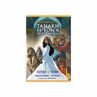 The Koren Tanakh Graphic Novel Megillas Esther Spanish Edition [Hardcover]