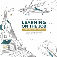 Learning on the Job: Jewish Career Lessons [Hardcover]