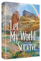 Let My World Survive [Hardcover]