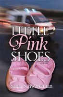 Little Pink Shoes - A Novel