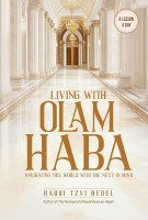 Living with Olam Haba [Hardcover]