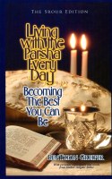 Living with the Parsha Everyday