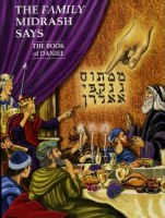 The Family Midrash Says Volume 7 Daniel [Hardcover]