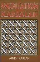 Meditation and Kabbalah [Paperback]