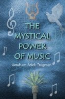 The Mystical Power of Music [Paperback]