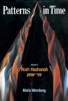 Patterns in Time, Volume 1: Rosh Hashana