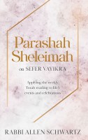 Parashah Sheleimah on Sefer Vayikra [Hardcover]