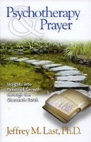 Psychotherapy and Prayer