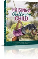 Raising a Challenging Child [Hardcover]