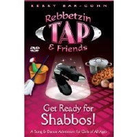 Rebbetzin Tap & Friends Get Ready For Shabbos! DVD