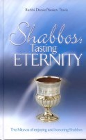 Shabbos Tasting Eternity [Hardcover]