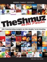 The Shmuz on the Parsha