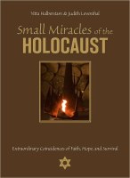 Small Miracles of the Holocaust (Hardcover)