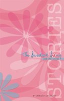The Sweetest Song and Other Stories [Hardcover]