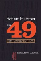 Sefiras Ha'omer The 49 Kabbalistic Portals [Hardcover]