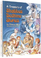 A Treasury of Shabbos Bedtime Stories [Hardcover]