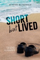 Short but Lived [Hardcover]