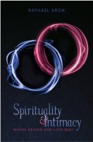 Spirituality & Intimacy [Hardcover]
