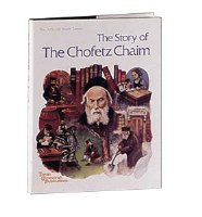 The Story of The Chofetz Chaim [Hardcover]