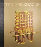 The Tabernacle: Its Structure & Utensils [Hardcover]