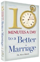 Ten Minutes a Day to a Better Marriage [Hardcover]