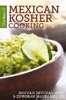 The Best of Mexican Kosher Cooking