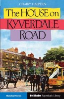 House on Kyverdale Road [Paperback]