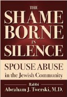 The Shame Borne in Silence [Paperback]