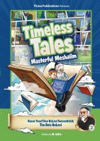 Timeless Tales Masterful Meshalim Comic Story Volume 2 The Beis HaLevi [Hardcover]