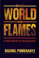 The World in Flames [Hardcover]