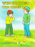 Who Dropped the Chick? [Hardcover]