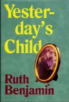 Yesterday's Child [Hardcover]