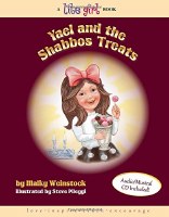 Yael and the Shabbos Treats Lite Girl Volume 8 with Music CD [Hardcover]