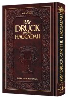 Rav Druck on the Haggadah [Hardcover]