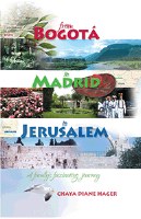 From Bogota to Madrid to Jerusalem [Hardcover]