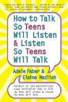 How to Talk So Teens Will Listen and Listen So Teens Will Talk [Paperback]