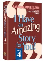 I Have An Amazing Story For You Volume 4 [Hardcover]