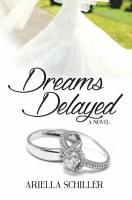 Dreams Delayed [Hardcover]