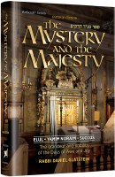 The Mystery and the Majesty [Hardcover]