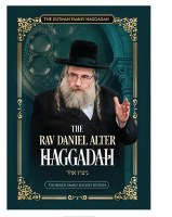 The Rav Daniel Alter Haggadah Nitzutz Echad [Hardcover]