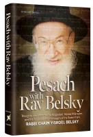 Pesach With Rav Belsky [Hardcover]