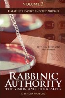 Rabbinic Authority Volume 3 [Hardcover]