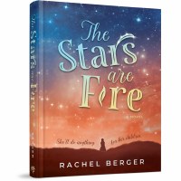 The Stars are Fire [Hardcover]