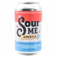 Lil Sour Me America - 12oz Can
