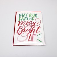 May Your Days Be Merry Af Card