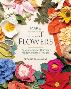 Make Felt Flowers